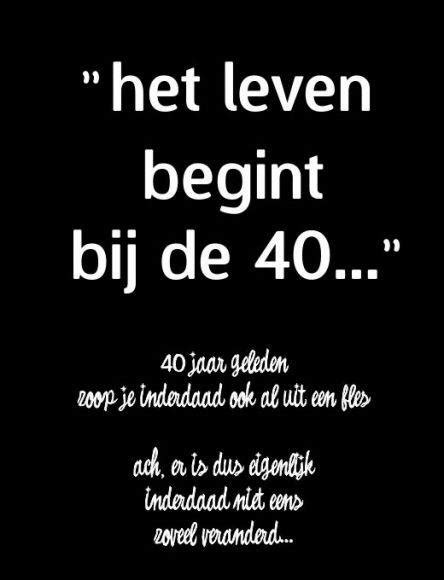 tekst man 40 jaar|Gefeliciteerd 40 jaar. Verjaardagswensen en mooie。